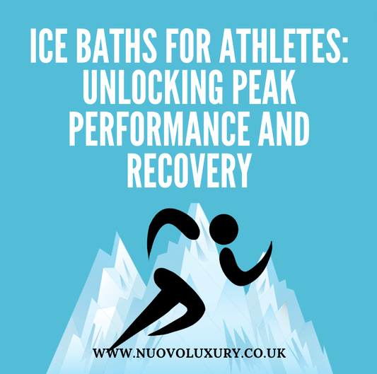 Ice Baths for Athletes: Unlocking Peak Performance and Recovery - Nuovo Luxury
